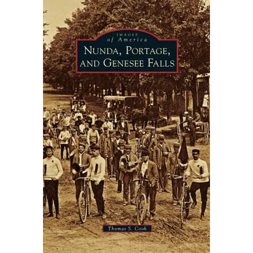 Nunda, Portage, and Genesee Falls - Hardcover
