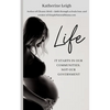 Life: It starts in our communities, not in our government - Paperback
