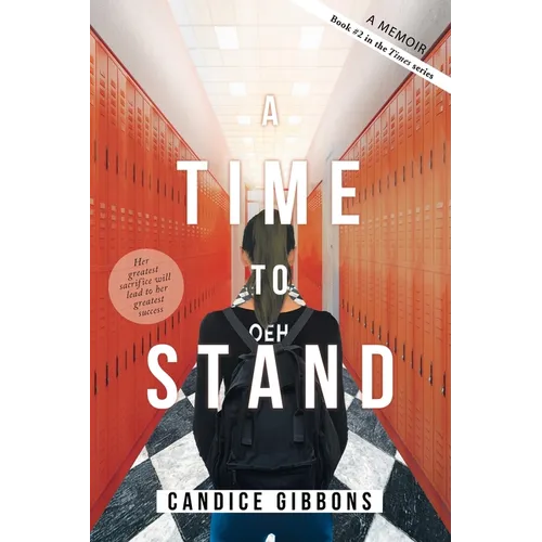 A Time to Stand: A Memoir - Paperback