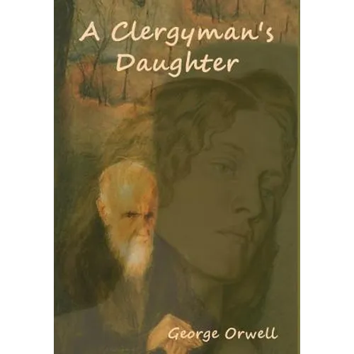 A Clergyman's Daughter - Hardcover