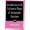Introduction to Arithmetic Theory of Automorphic Functions - Paperback