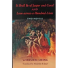 It Shall Be of Jasper and Coral and Love-Across-A-Hundred-Lives - Paperback
