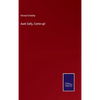 Aunt Sally, Come up! - Hardcover