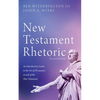New Testament Rhetoric, Second Edition - Paperback