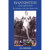 Bannister and Beyond: The Mystique of the Four-Minute Mile - Paperback