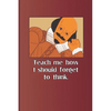 Teach Me How I Should Forget to Think.: A Quote from Romeo and Juliet by William Shakespeare - Paperback