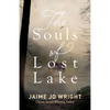 Souls of Lost Lake - Hardcover