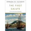 The First Salute: A View of the American Revolution - Paperback