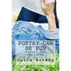 Poetry Can Be Fun: Poetry For Children - Paperback
