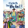 If I'm Not Me, Then Who Am I ?! - Paperback