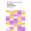50 Philosophy Ideas You Really Need to Know - Mass Market Paperbound