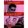 The Colors of Infamy - Paperback