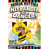Ninja Kitties Kitlandia Is in Danger!: Bee-Bee Believes in His Inner Strength - Paperback