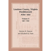 Loudoun County, Virginia Marriages After 1850: Volume II, 1881-1900 - Paperback