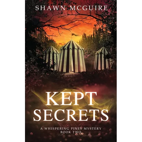 Kept Secrets: A Whispering Pines Mystery, Book 2 - Paperback