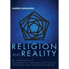 Religion and Reality: An Exploration of Contemporary Metaphysical Systems, Theologies, and Religious Pluralism - Hardcover