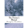 The Trustee's Manual: 10 Rules for Church Leaders - Paperback