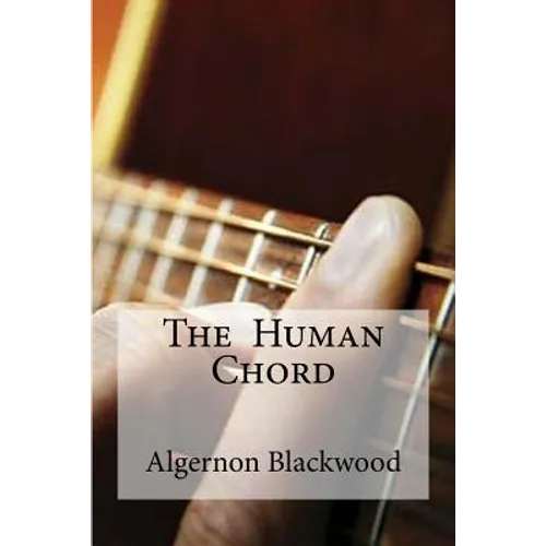 The Human Chord - Paperback