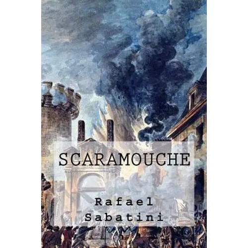 Scaramouche - Paperback