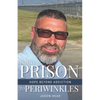 From Prison to Periwinkles: Hope Beyond Addiction - Paperback