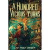A Hundred Vicious Turns (the Broken Tower Book 1) - Hardcover