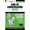 Guía de Conversación Español-Árabe y diccionario conciso de 1500 palabras - Paperback