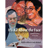 It's All About the Face: Quilted Fabric Portraits - Paperback