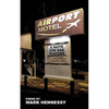 Airport Motel Redux: A Suite For Bad Players - Paperback