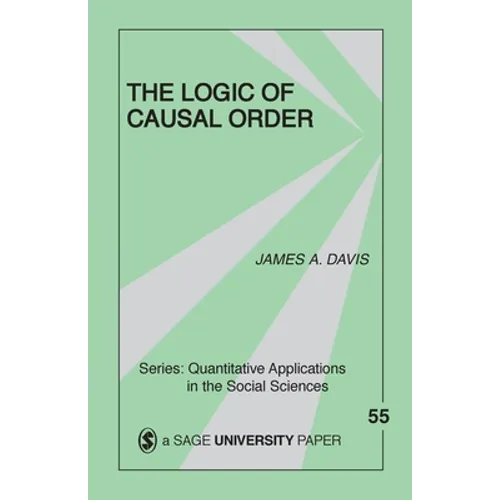 The Logic of Causal Order - Paperback