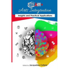 STEAM+ Arts Integration Anthology: Insights and Practical Applications - Paperback