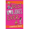 Best Mom Jokes Ever - Paperback