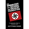 The German State on a National and Socialist Foundation - Hardcover