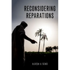 Reconsidering Reparations - Hardcover