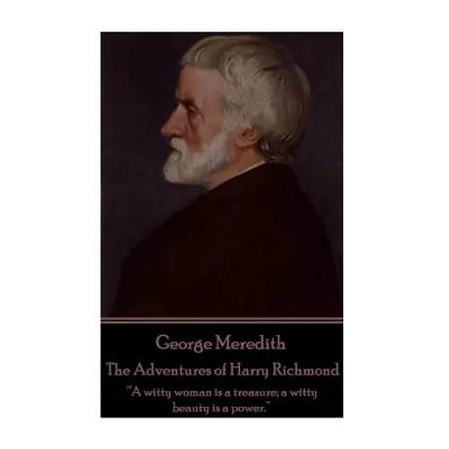 George Meredith - The Egoist: "Cynicism is intellectual dandyism. " - Paperback