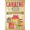 Canning For Kids: The Canning and Preserving Adventure - Paperback