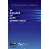 La Invalidez del Acto Administrativo - Paperback