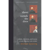 Shoes Outside the Door: Desire, Devotion, and Excess at San Francisco Zen Center - Paperback
