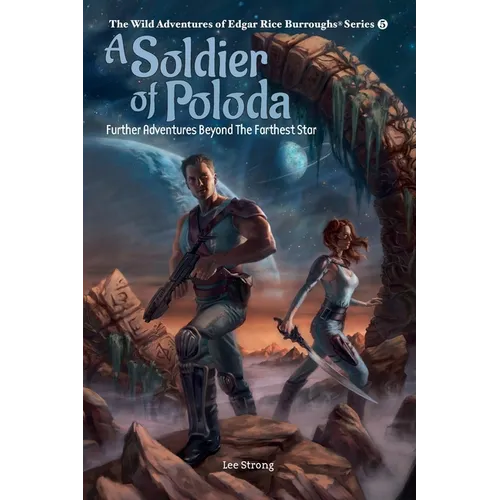 A Soldier of Poloda: Further Adventures Beyond the Farthest Star - Paperback