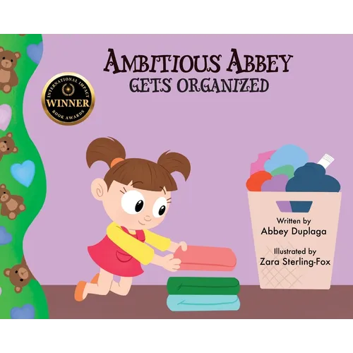 Ambitious Abbey Gets Organized - Hardcover