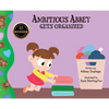 Ambitious Abbey Gets Organized - Hardcover