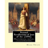 Personal Recollections of Joan of Arc (1896). By Mark Twain: Historical novel (illustrated) - Paperback