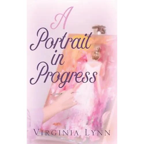 A Portrait in Progress - Hardcover