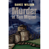 Murder at San Miguel - Paperback