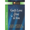 God's Love Alive in You - Paperback