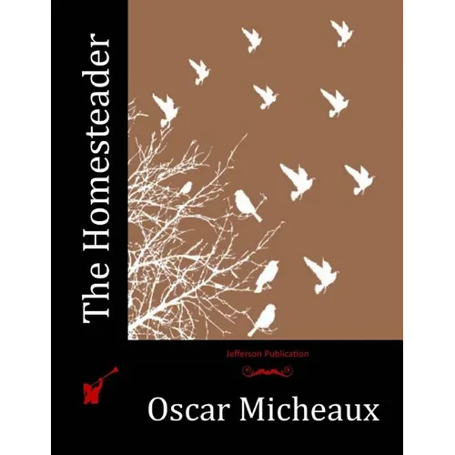 The Homesteader - Paperback