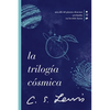La Trilogía Cósmica - Paperback
