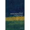 Biochemistry: A Very Short Introduction - Paperback