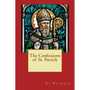 The Confessions of St. Patrick - Paperback