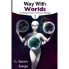 Way With Worlds Book 1: Crafting Great Fictional Settings - Paperback