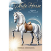 White Horse - Paperback